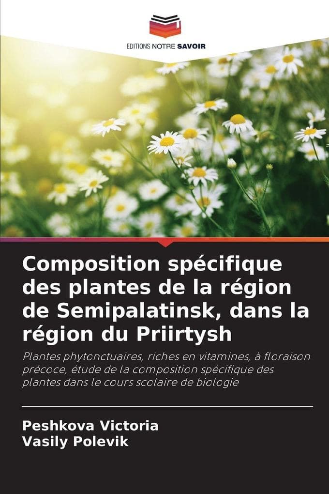 Composition spécifique des plantes de la région de Semipalatinsk, dans la région du Priirtysh