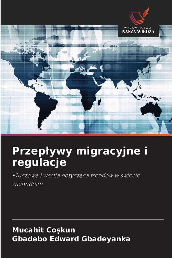 Przepywy migracyjne i regulacje