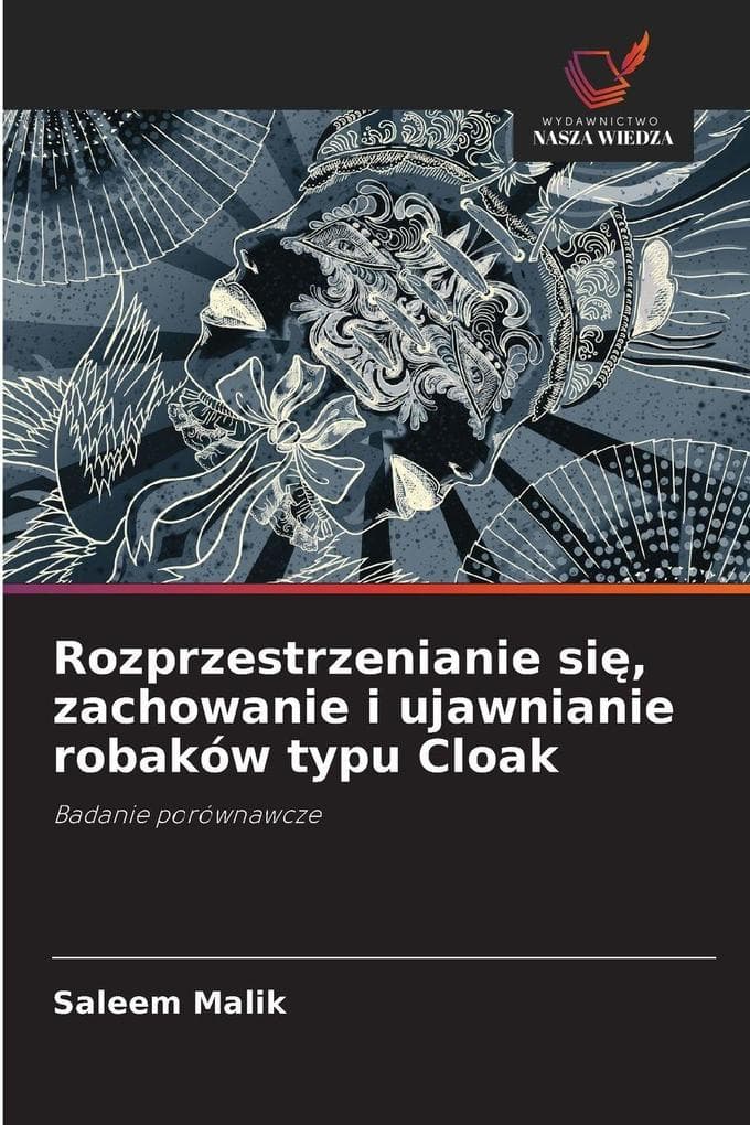 Rozprzestrzenianie si, zachowanie i ujawnianie robaków typu Cloak
