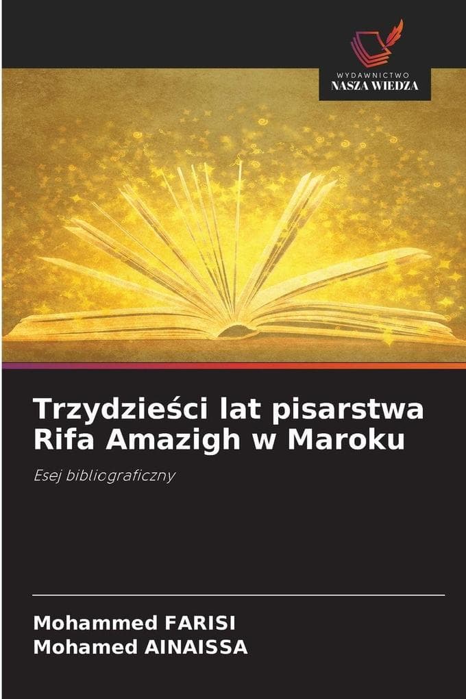 Trzydzieci lat pisarstwa Rifa Amazigh w Maroku