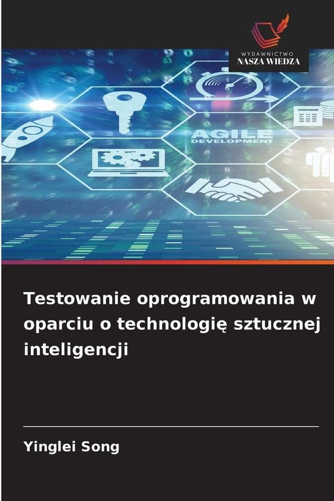 Testowanie oprogramowania w oparciu o technologi sztucznej inteligencji