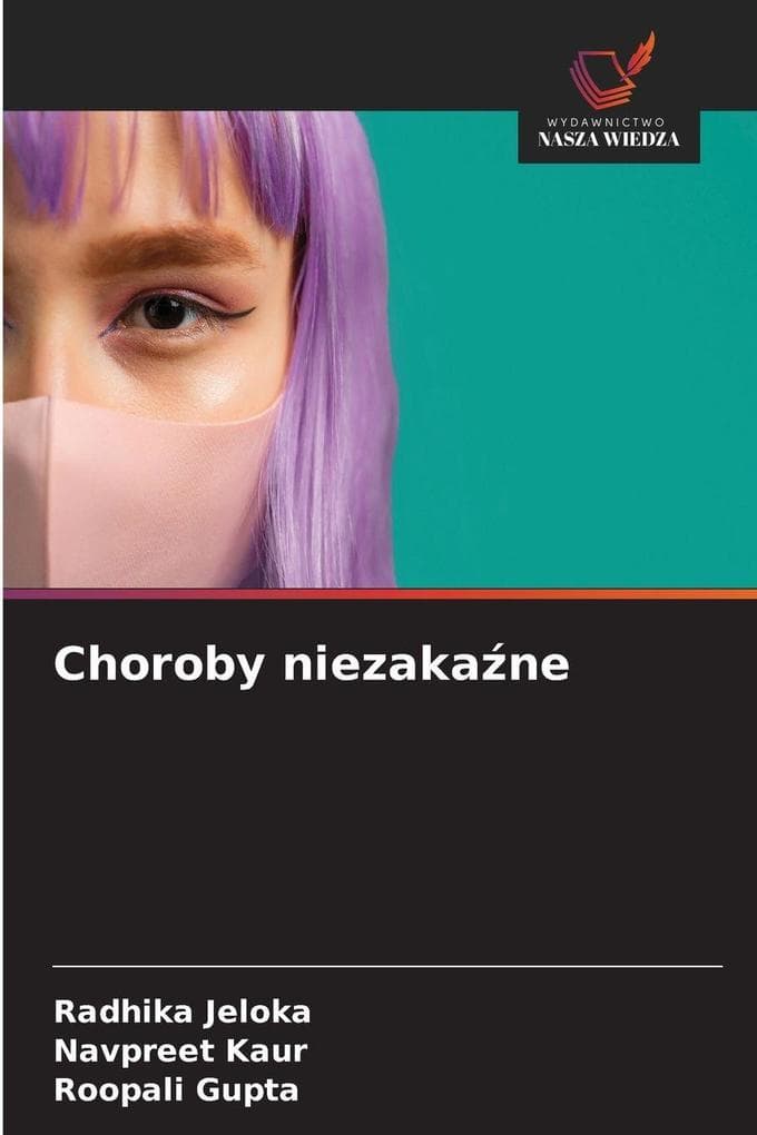 Choroby niezakane