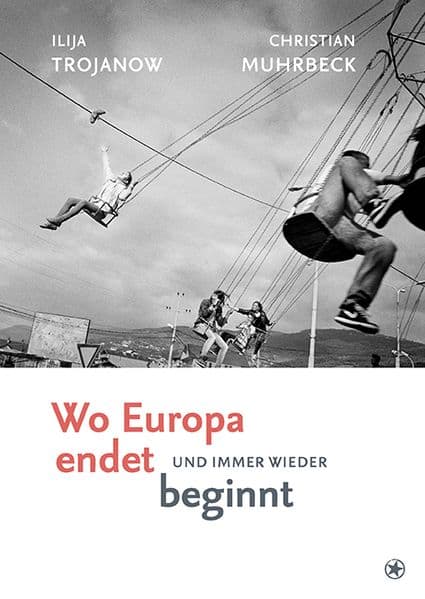 Wo Europa endet und immer wieder beginnt