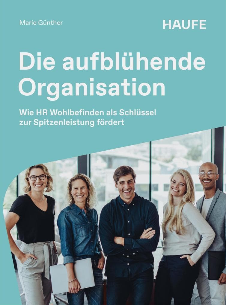 Die aufblühende Organisation