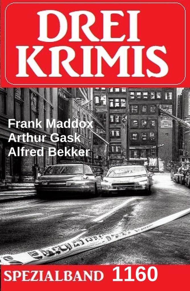 Drei Krimis Spezialband 1160