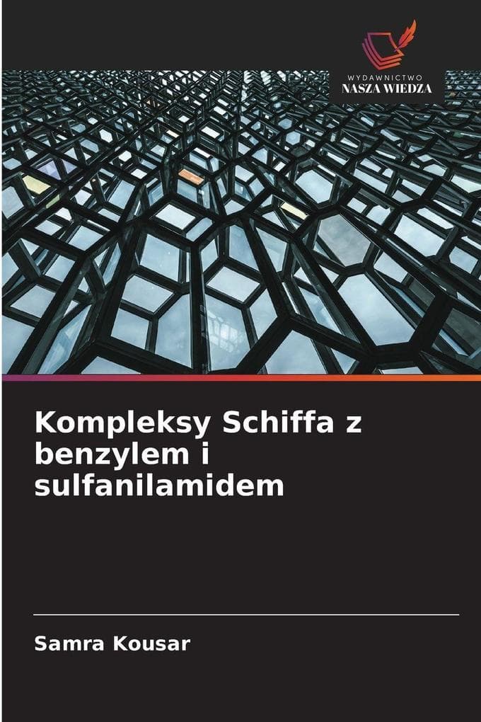 Kompleksy Schiffa z benzylem i sulfanilamidem