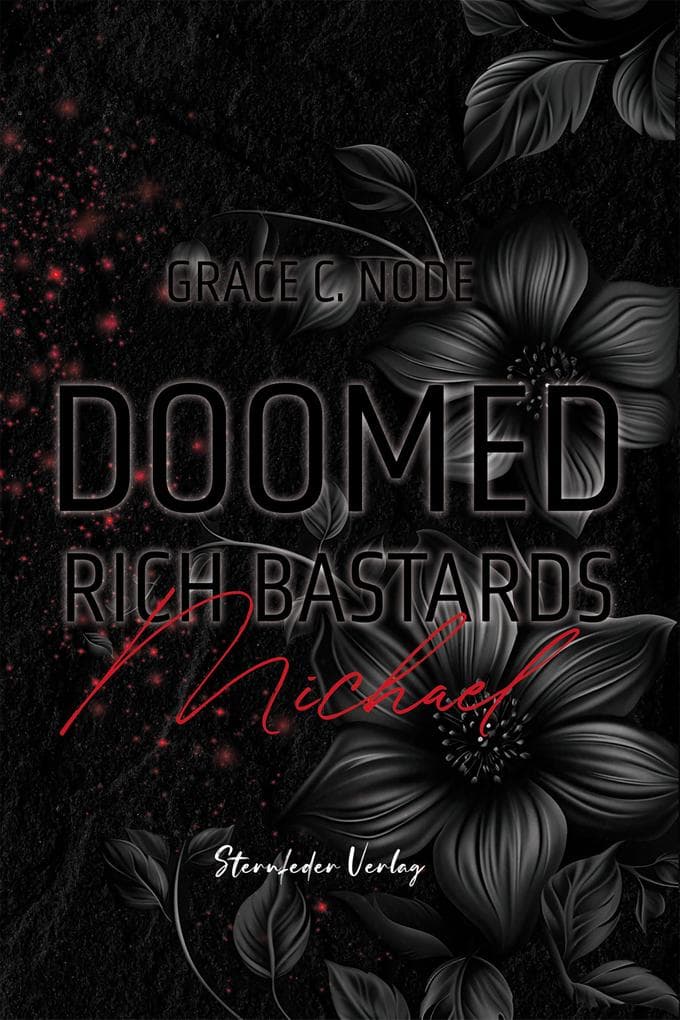 Doomed Rich Bastards - Michael