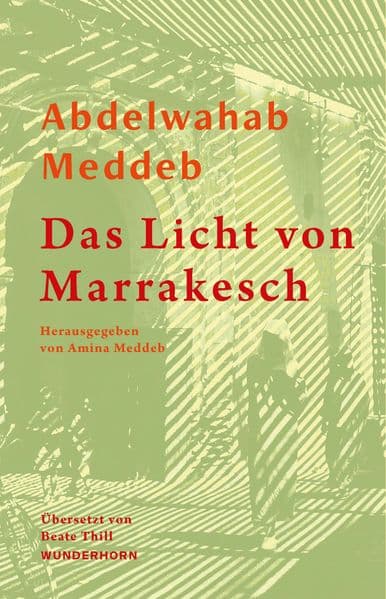 Das Licht von Marrakesch