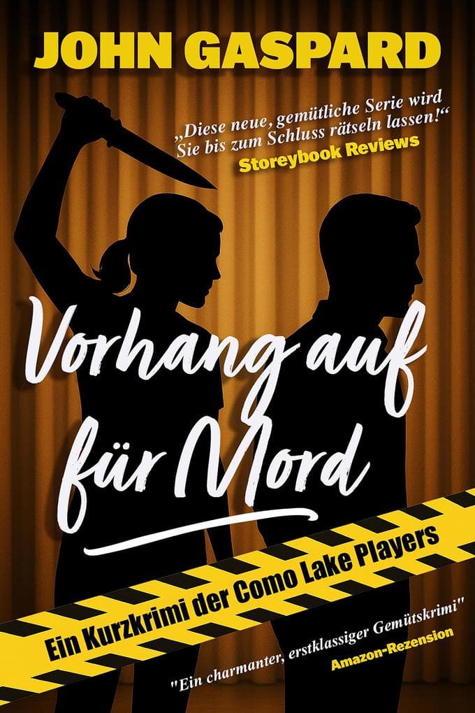 Vorhang auf für Mord (Ein Krimi mit den Como-See-Spielern, #0)