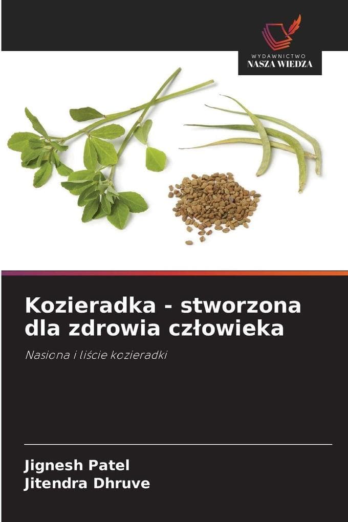 Kozieradka - stworzona dla zdrowia czowieka