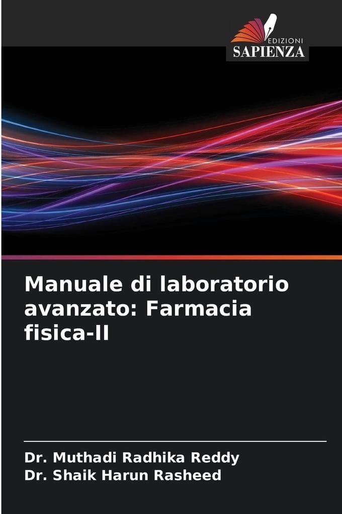 Manuale di laboratorio avanzato: Farmacia fisica-II