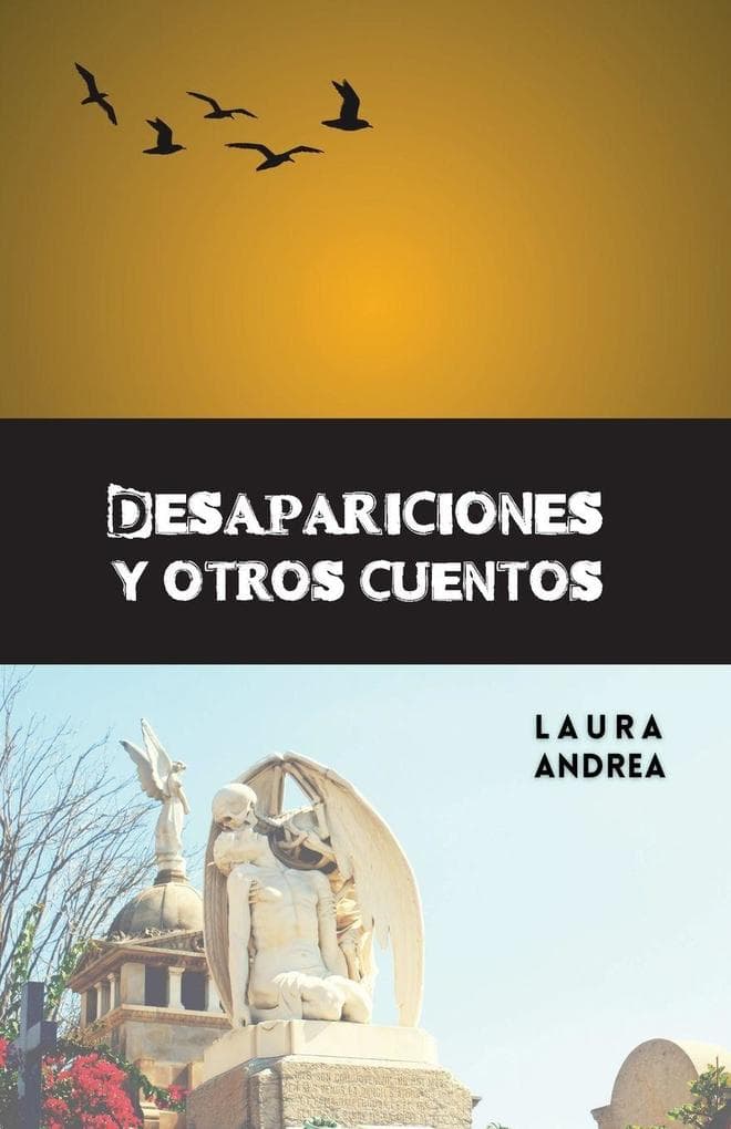 Desapariciones y otros cuentos