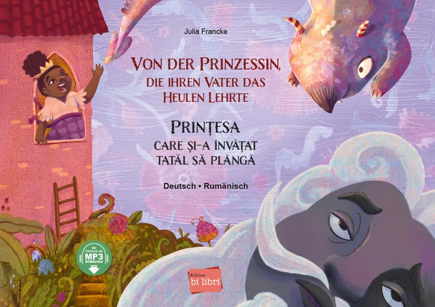 Von der Prinzessin, die ihren Vater das Heulen lehrte (Deutsch-Rumänisch)