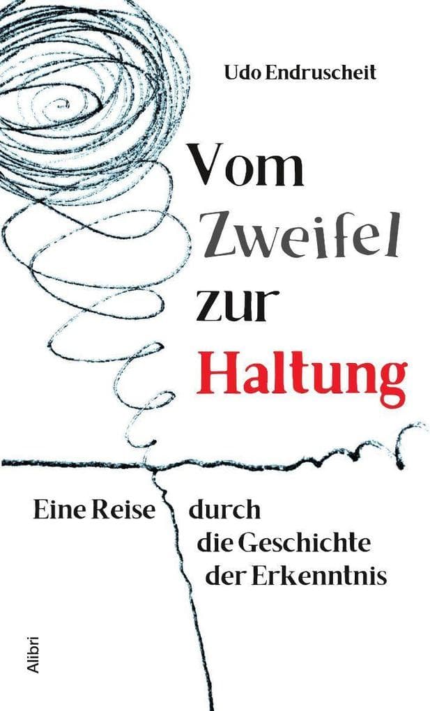 Vom Zweifel zur Haltung