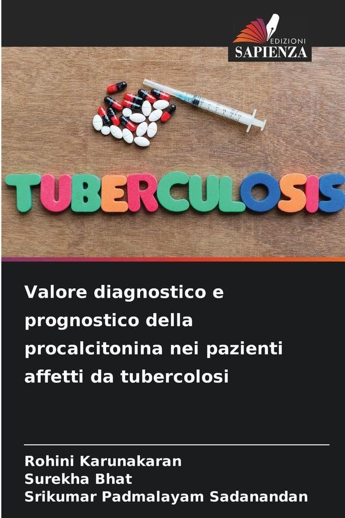 Valore diagnostico e prognostico della procalcitonina nei pazienti affetti da tubercolosi