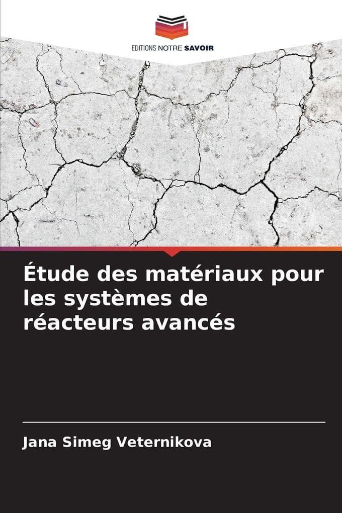 Étude des matériaux pour les systèmes de réacteurs avancés