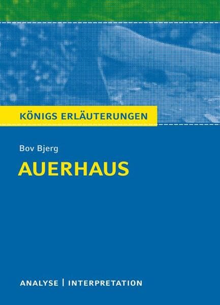 Auerhaus von Bov Bjerg
