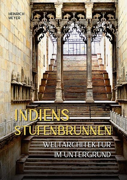 Indiens Stufenbrunnen