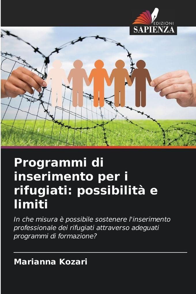 Programmi di inserimento per i rifugiati: possibilità e limiti
