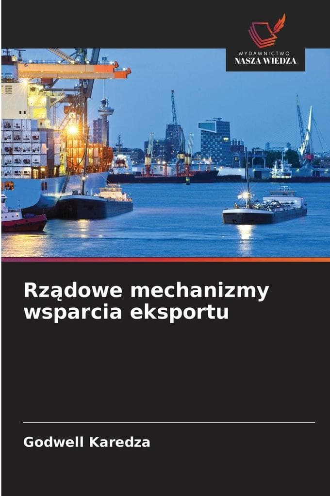Rzdowe mechanizmy wsparcia eksportu