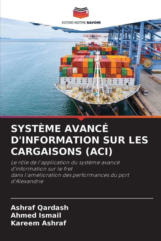 SYSTÈME AVANCÉ D'INFORMATION SUR LES CARGAISONS (ACI)