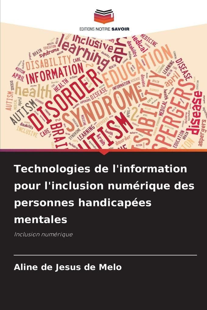 Technologies de l'information pour l'inclusion numérique des personnes handicapées mentales