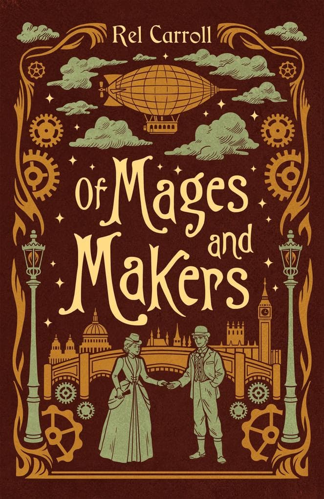 Of Mages and Makers (Mage Maker, #1)