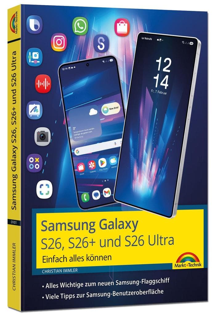 Samsung Galaxy S26, S26 Plus und S26 Ultra Galaxy AI mit Android 16