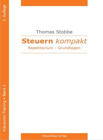 Steuern kompakt. Repetitorium