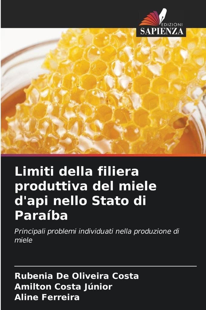 Limiti della filiera produttiva del miele d'api nello Stato di Paraíba