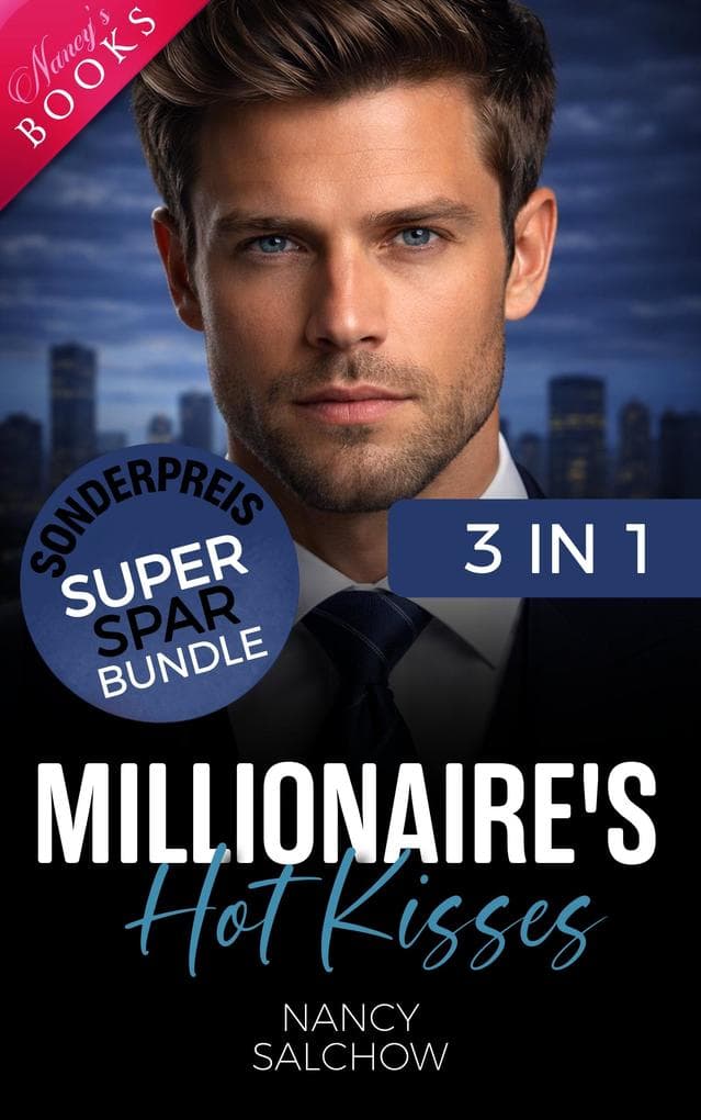 Millionaire's Hot Kisses