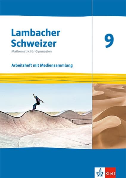Lambacher Schweizer Mathematik 9. Arbeitsheft mit Lösungen und Mediensammlung Klasse 9