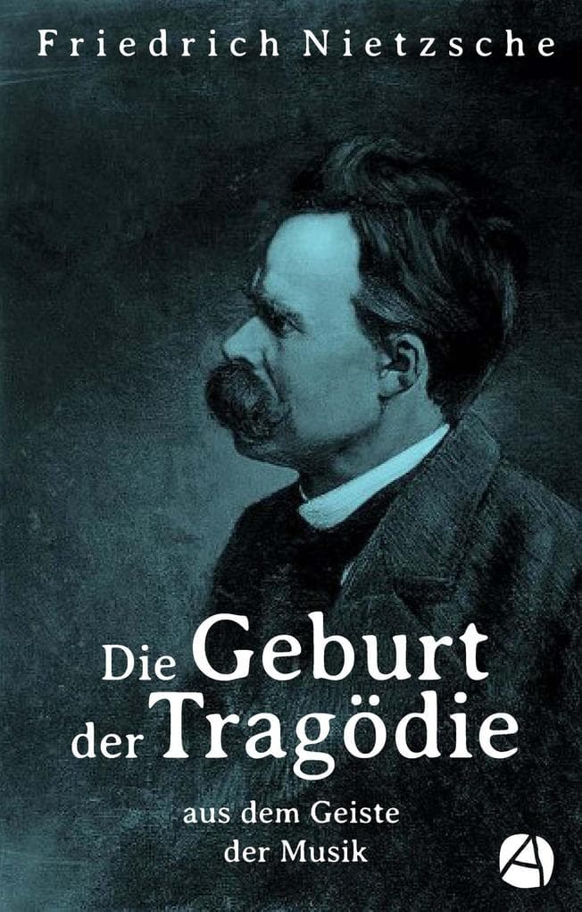 Die Geburt der Tragödie