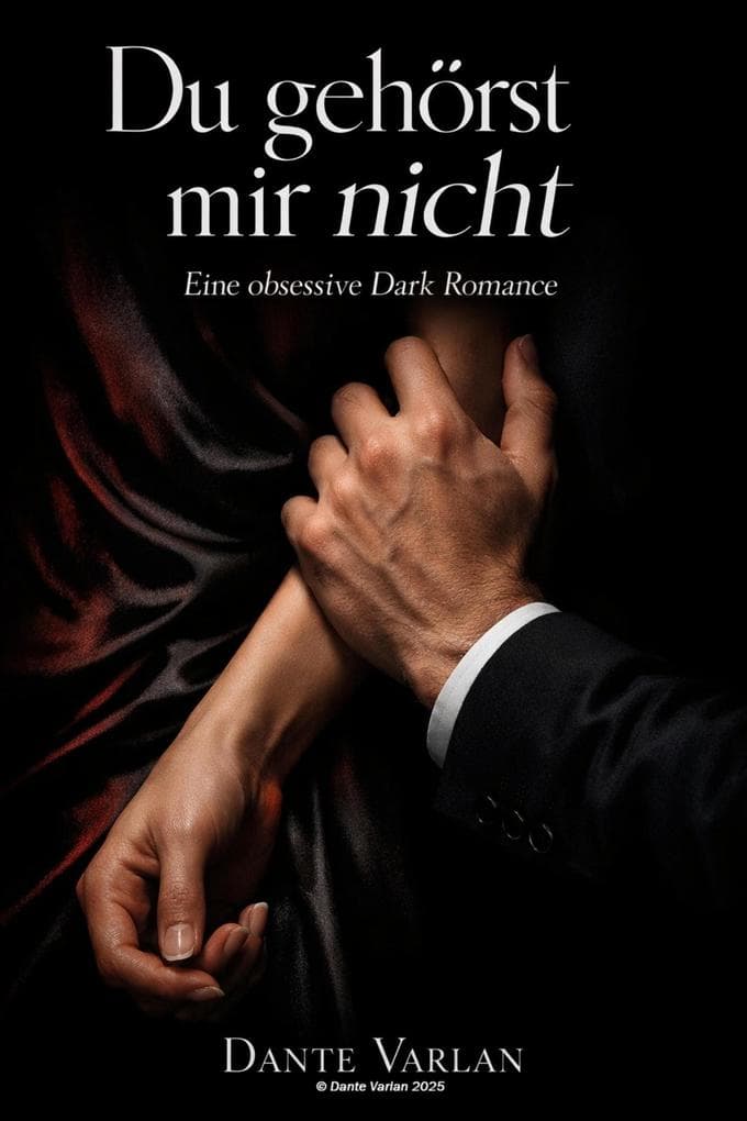 Du gehörst mir nicht
