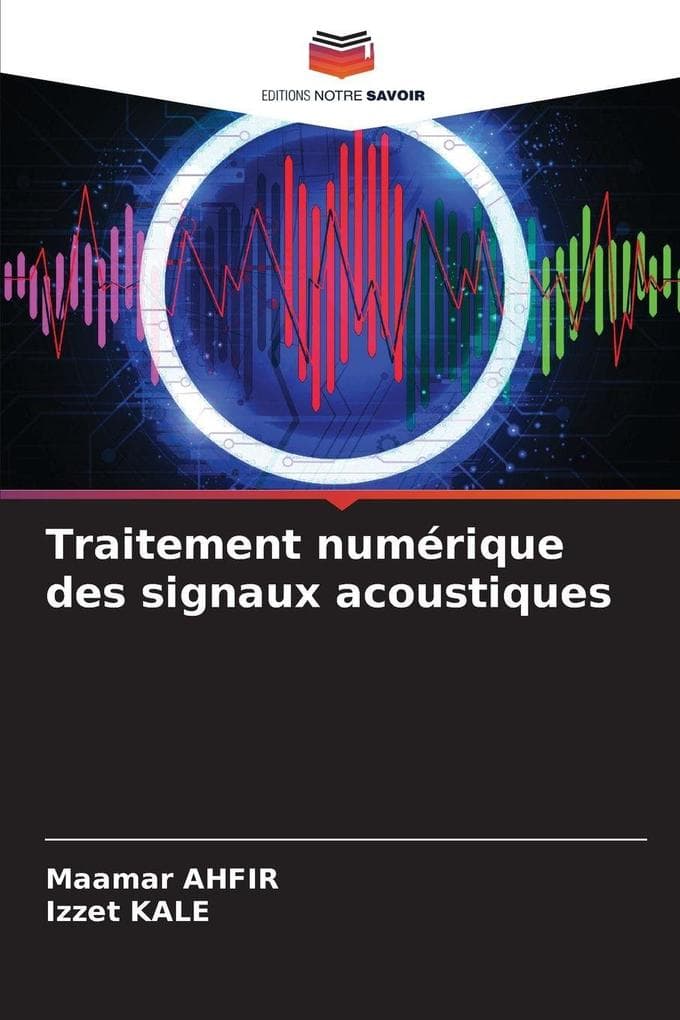 Traitement numérique des signaux acoustiques