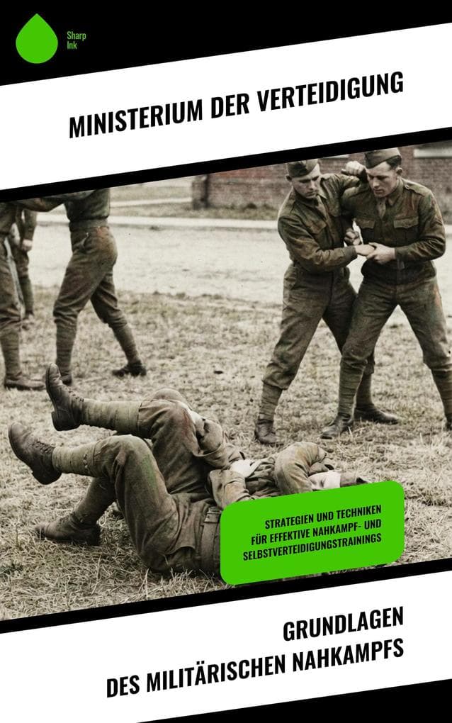 Grundlagen des militärischen Nahkampfs