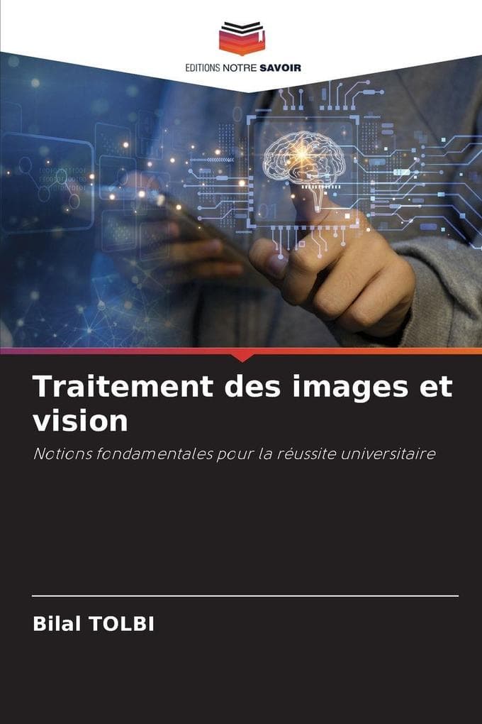 Traitement des images et vision