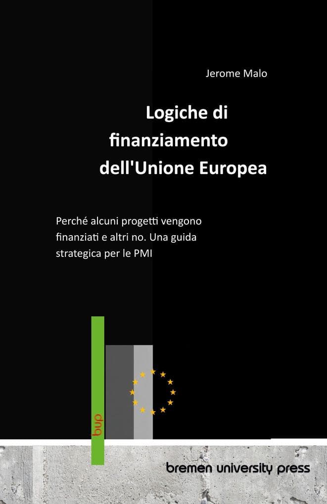 Logiche di finanziamento dell'Unione Europea