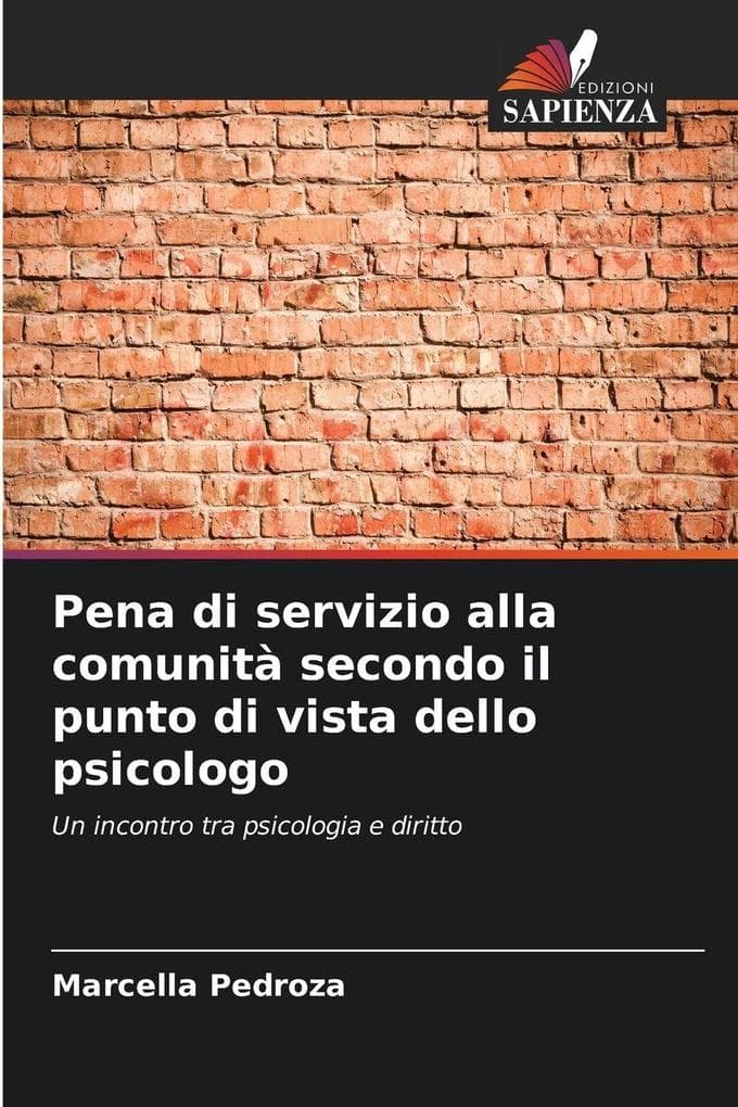 Pena di servizio alla comunità secondo il punto di vista dello psicologo