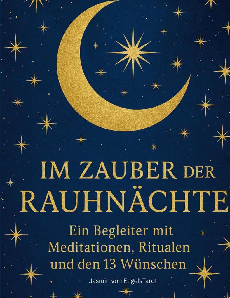 Im Zauber der Rauhnächte