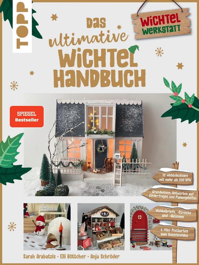 Das ultimative Wichtelhandbuch