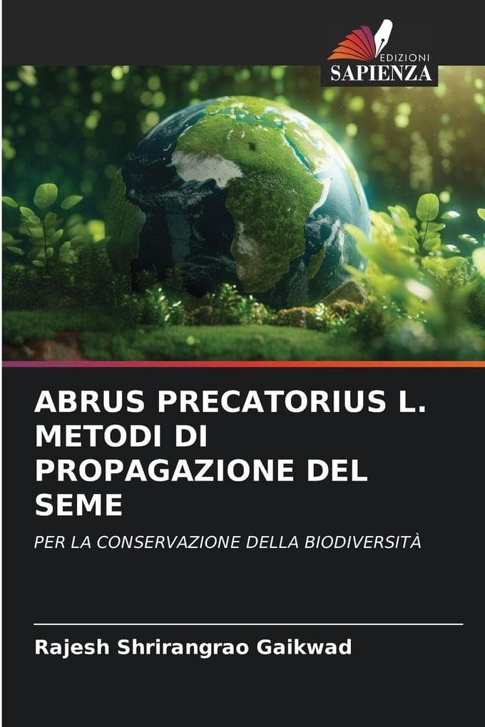 ABRUS PRECATORIUS L. METODI DI PROPAGAZIONE DEL SEME