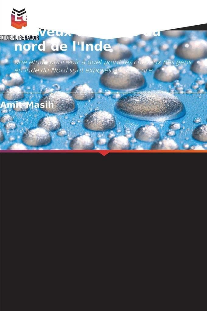 Le mercure dans les cheveux des gens du nord de l'Inde