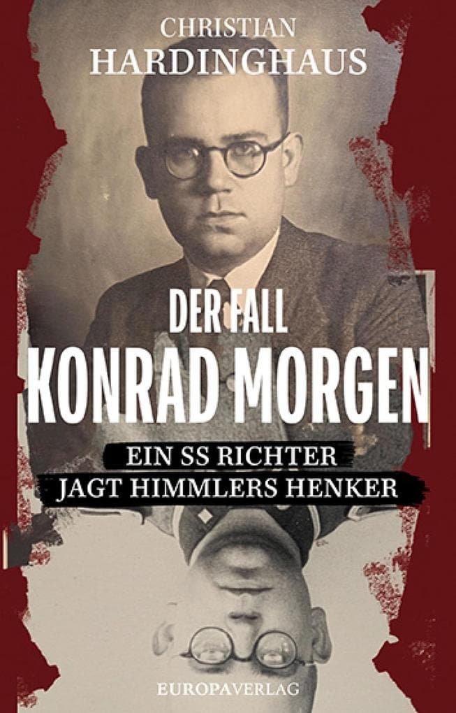 Der Fall Konrad Morgen