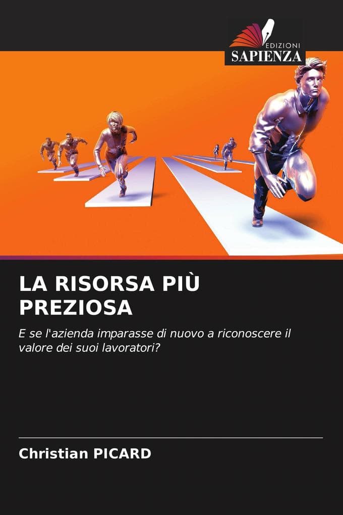 LA RISORSA PIÙ PREZIOSA