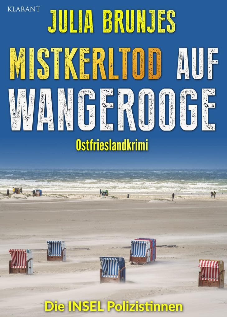 Mistkerltod auf Wangerooge. Ostfrieslandkrimi