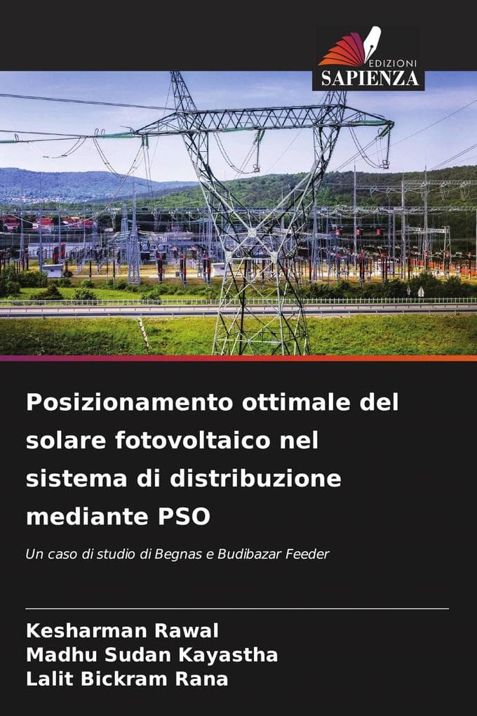 Posizionamento ottimale del solare fotovoltaico nel sistema di distribuzione mediante PSO