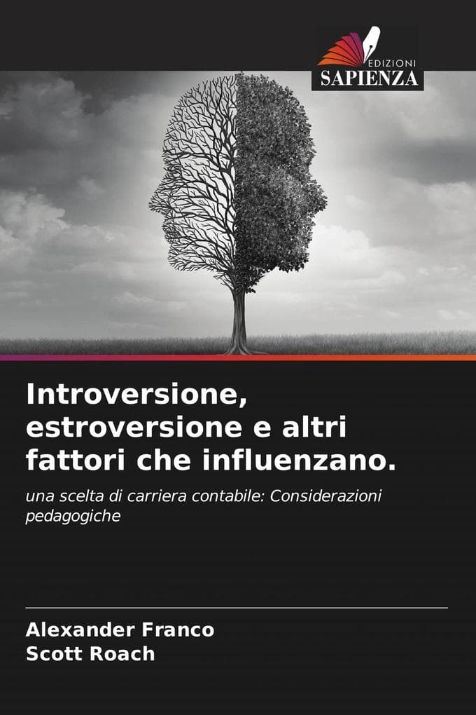 Introversione, estroversione e altri fattori che influenzano.