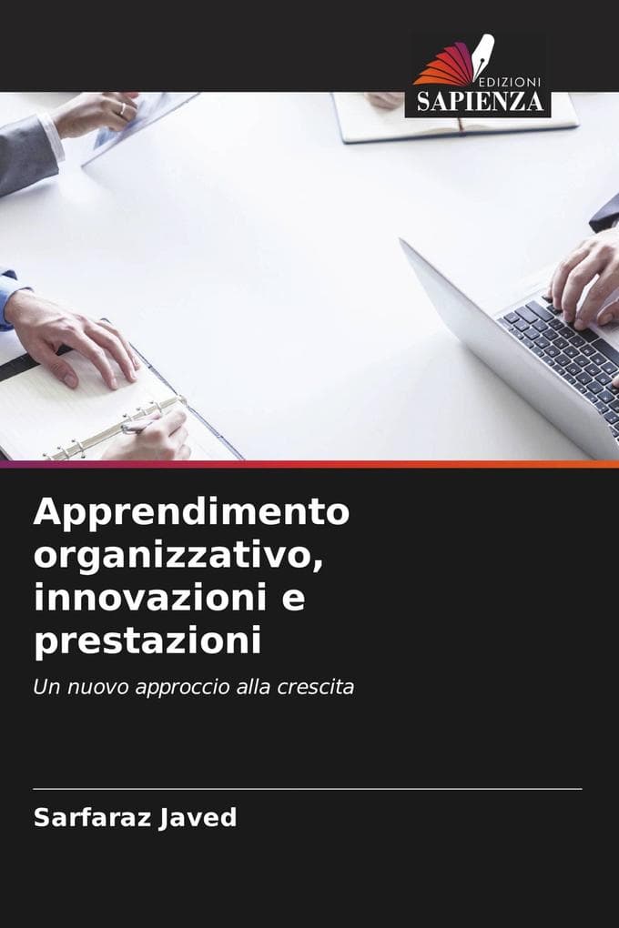 Apprendimento organizzativo, innovazioni e prestazioni