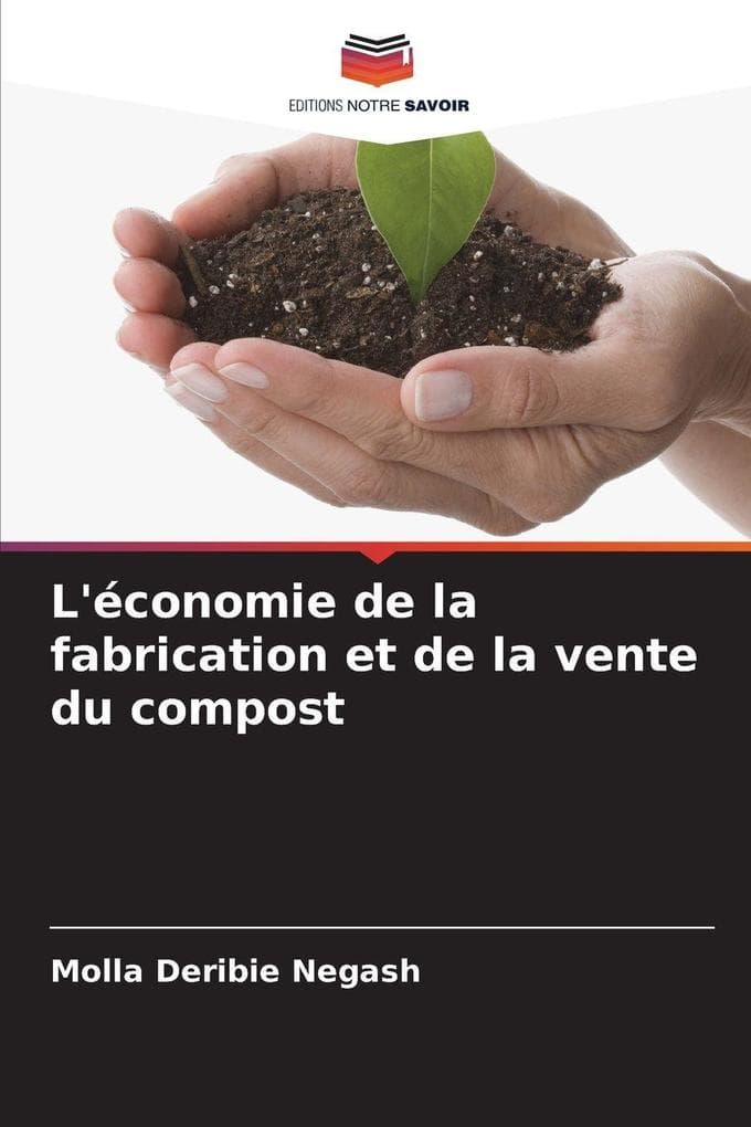 L'économie de la fabrication et de la vente du compost